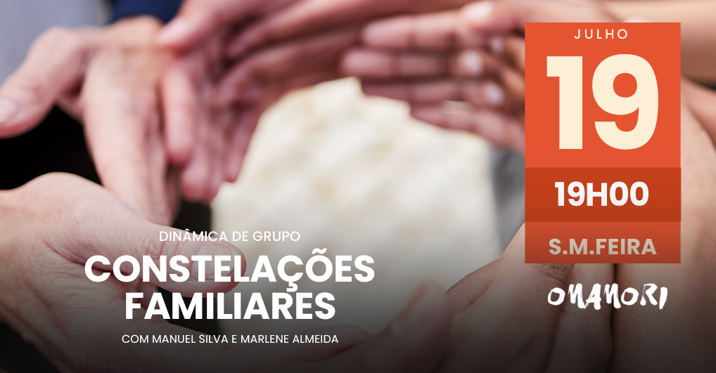 Constelações Familiares : Dinâmica de Grupo